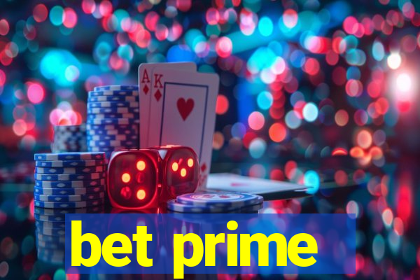 bet prime - apostas